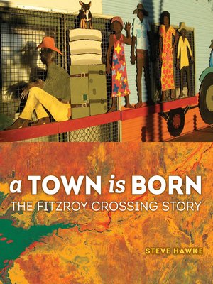 cover image of A Town is Born